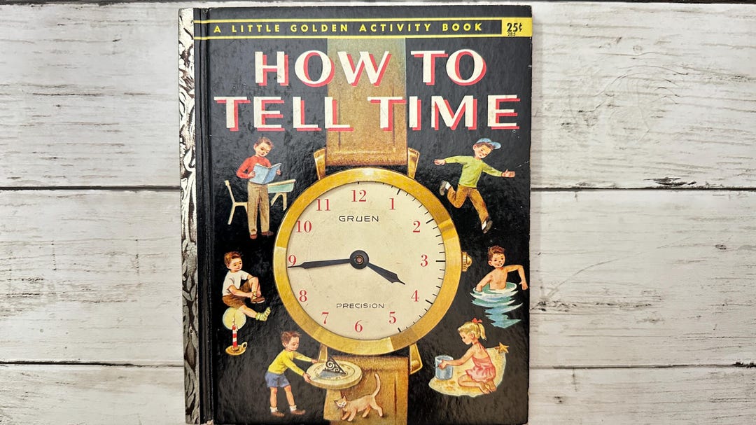 How to Tell Time - A Little Golden Activity Book - First Edition ...