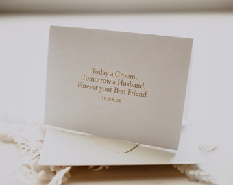 Foiled 'Today a Groom, Tomorrow a Husband, Forever your Best Friend' - Personalised wedding card - Wife Wedding Card - Wedding Day Card