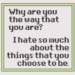 Why Are You the Way That You Are? - Michael Scott - The Office - Cross Stitch Pattern