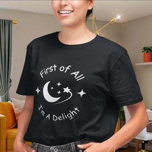 Funny t-shirt, delightful hilarious shirt, I&#39;m a delight, sarcastic tshirt, circle design, custom printed shirt, humor saying shirt