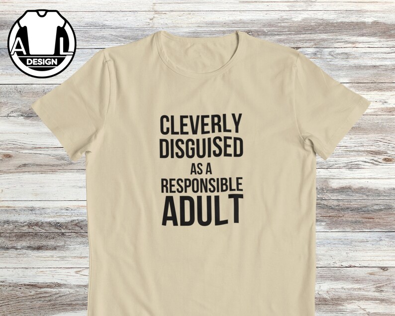 Responsible adult, funny t shirt, quote shirt, sarcastic gift, funny gift idea, adulting saying, sarcasm lover tshirt, hilarious apparel. zdjęcie 3