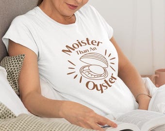 Camiseta "Más húmedo que una ostra": Camiseta con humor sarcástico