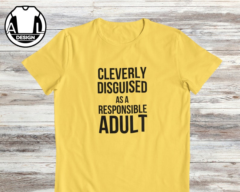 Responsible adult, funny t shirt, quote shirt, sarcastic gift, funny gift idea, adulting saying, sarcasm lover tshirt, hilarious apparel. zdjęcie 4