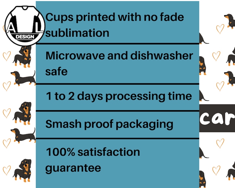 Może przedstawiać: Grafika w kolorze niebieskim i białym z tekstem: "Kubki drukowane bez blaknięcia metodą sublimacji", "Bezpieczne do mikrofal&oacute;wki i zmywarki", "Czas przetwarzania od 1 do 2 dni", "Opakowanie odporne na wstrząsy" i "100% gwarancja satysfakcji". Grafika jest otoczona białym tłem z wzorem czarnych i brązowych ps&oacute;w rasy dachshund i serc.