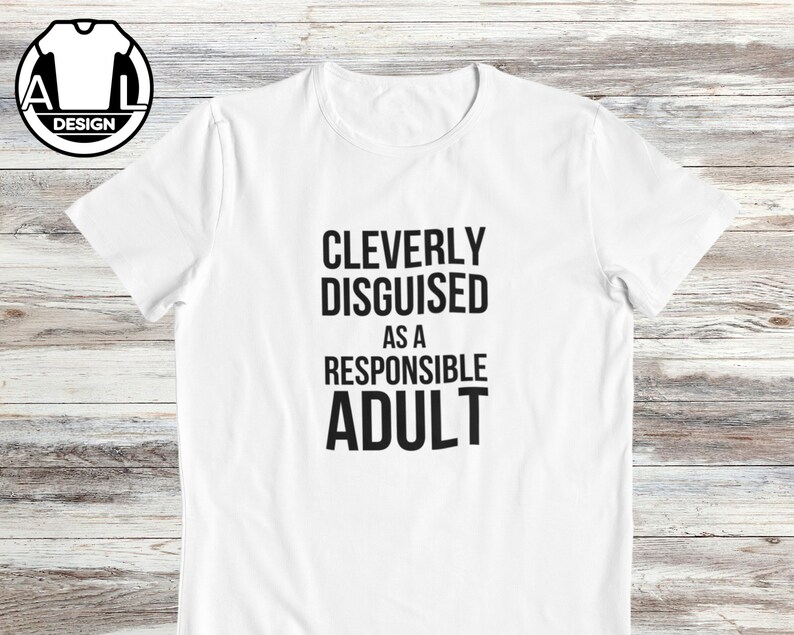 Responsible adult, funny t shirt, quote shirt, sarcastic gift, funny gift idea, adulting saying, sarcasm lover tshirt, hilarious apparel. zdjęcie 2
