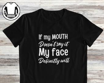 Sarcastic Saying T-Shirt, Funny Quote Shirt, Attitude Gift