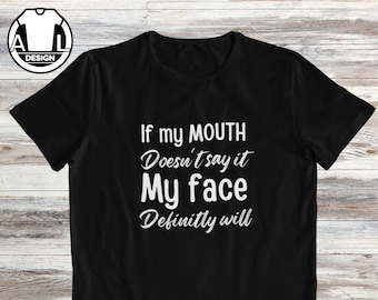 Funny shirt, funny quote tshirt, sarcasm t shirt, sarcastic saying shirt, t-shirt for man or women, funny gift shirt, shirt with attitude.