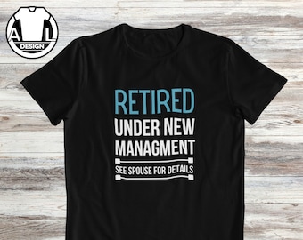 Camiseta divertida de jubilación: Camiseta sarcástica de "Jubilado bajo nueva dirección"