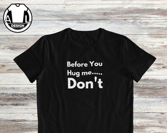 Funny Tee Shirt Sayings Funny Sayings Shirt | Etsy