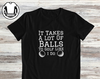 Funny Golf T-Shirt: Golfer Gift, Golf Balls Print