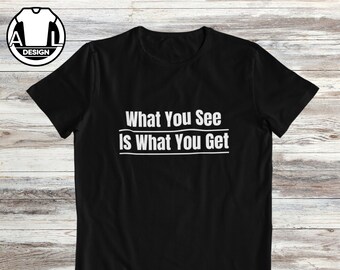Sarcastic Quote T-Shirt, Funny Saying Shirt, Gift for Friend