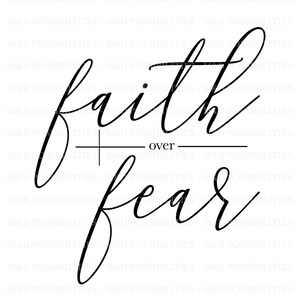 SVG (Cut File) Faith over Fear