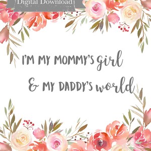 Mommy's Girl Daddy's World. Watercolor Floral. Digital Download - Etsy