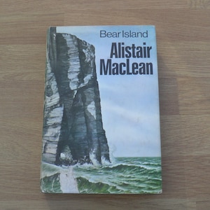 Bear Island by Alistair MacLean - Published 1972 by Book Club Associates - Vintage Hardback, Thriller Novel