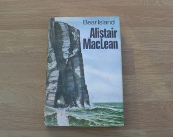 Bear Island by Alistair MacLean - Published 1972 by Book Club Associates - Vintage Hardback, Thriller Novel