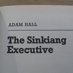 The Sinkiang Executive von Adam Hall veröffentlicht 1979 von Book Club Associates Vintage Hardback Bild 6