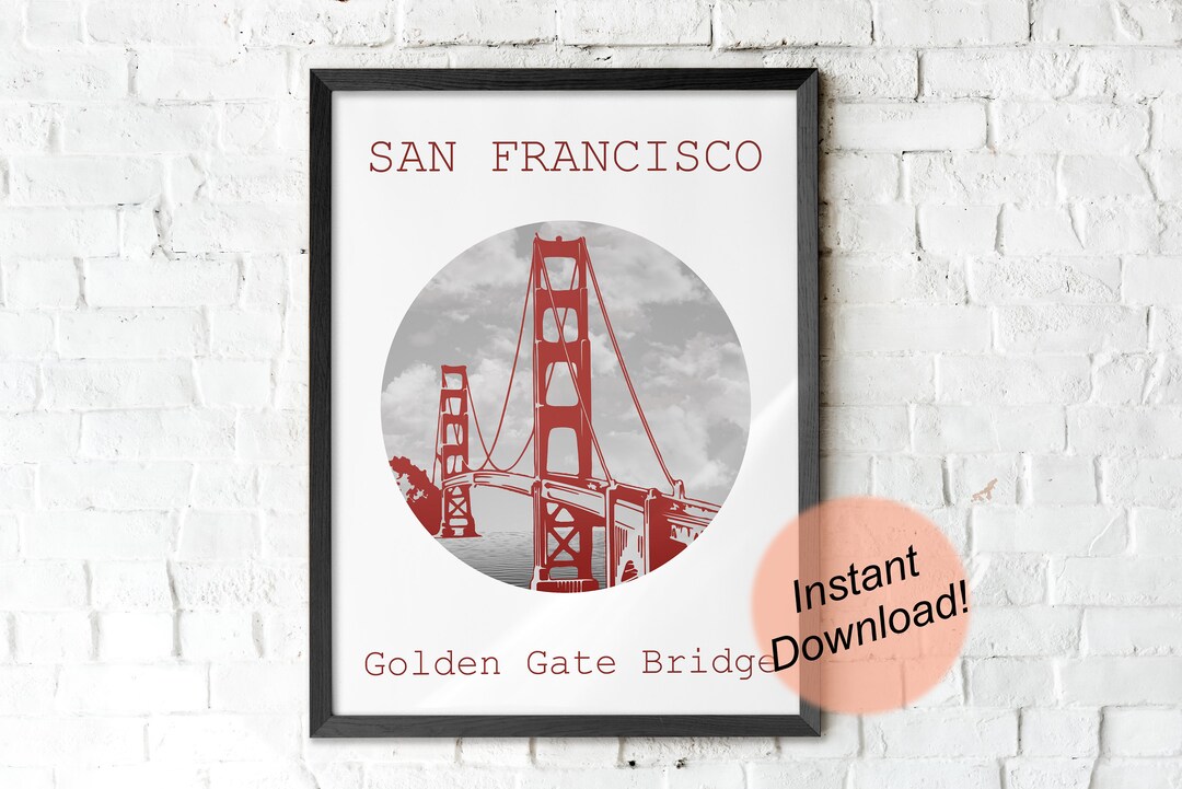 Golden Gate Bridge Print / Printable JPG / San Francisco Art - Etsy