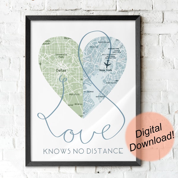 Long Distance Relationship Gift / Printable JPG / Love Knows No Distance Print / Custom LDR Gift / Custom Map Print / Boyfriend Gift Ideas