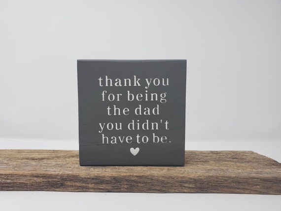 Stepdad Gift: Wooden Quote Block, Father's Day Present