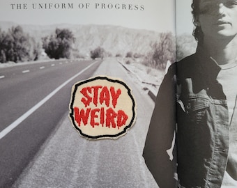 Rare embroidered patch, small red version, "Stay weird" design, on vintage cotton fabric