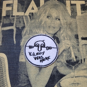 Rare embroidered patch "Kilroy was here"