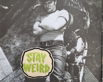 Rare embroidered patch, green version, small "Stay Weird" model, on old cotton fabric