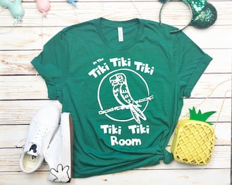 Disney Shirts Tiki Room Shirt In the Tiki Tiki Tiki Tiki Tiki Room Disneyland Shirt Disney World Shirt Disney Cruise  Magic Kingdom Shirt