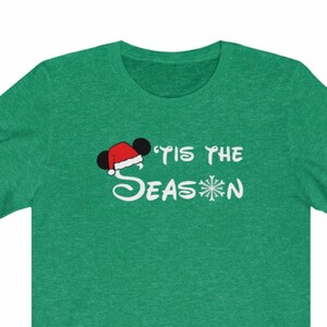 Disney Shirt Disney Christmas Shirt Disneyland Shirt Disney World Shirt Magic Kingdom Shirt Tis the Season Mickey Christmas Shirt Heather Kelly