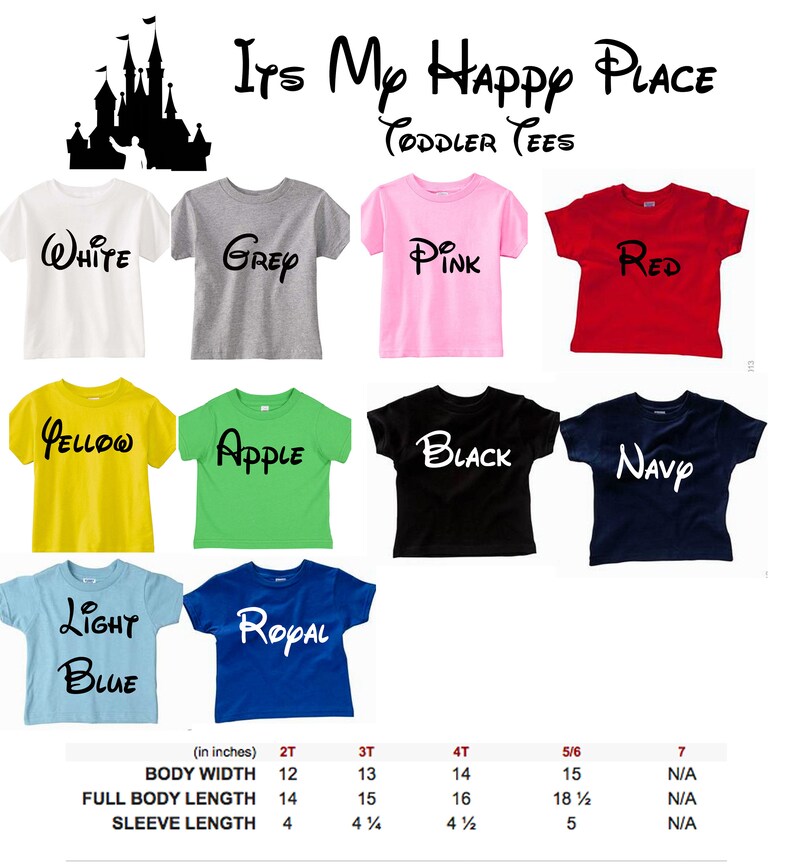 Puede incluir: Un conjunto de diez camisetas para ni&ntilde;os peque&ntilde;os en varios colores con diferentes textos impresos en ellas. Los textos incluyen "White", "Grey", "Pink", "Red", "Yellow", "Apple", "Black", "Navy", "Light Blue" y "Royal". Las camisetas est&aacute;n dispuestas en dos filas de cinco. El texto "Its My Happy Place Toddler Tees" est&aacute; impreso en la parte superior de la imagen. Una tabla de tallas se incluye en la parte inferior de la imagen.