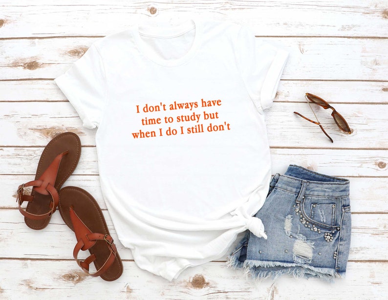 Funny T-Shirt Saying Student Shirts Gift for him Funny School TShirt Women Clothing Back to School Shirt Girls Outfit Gift for her