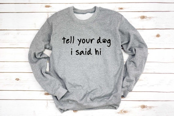 dog sweaters with funny sayings