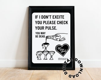 Retro Trendy Wall Art, Check Your Pulse, Vintage Digital Download, Black and White Illustration, Digital Download, Alcohol Print