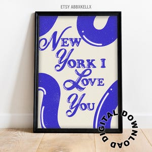 Funky Wall Art, New York I Love You, New York Wall Art, Digital Download, NYC Print, New York Digital Download, NYC Digital Download