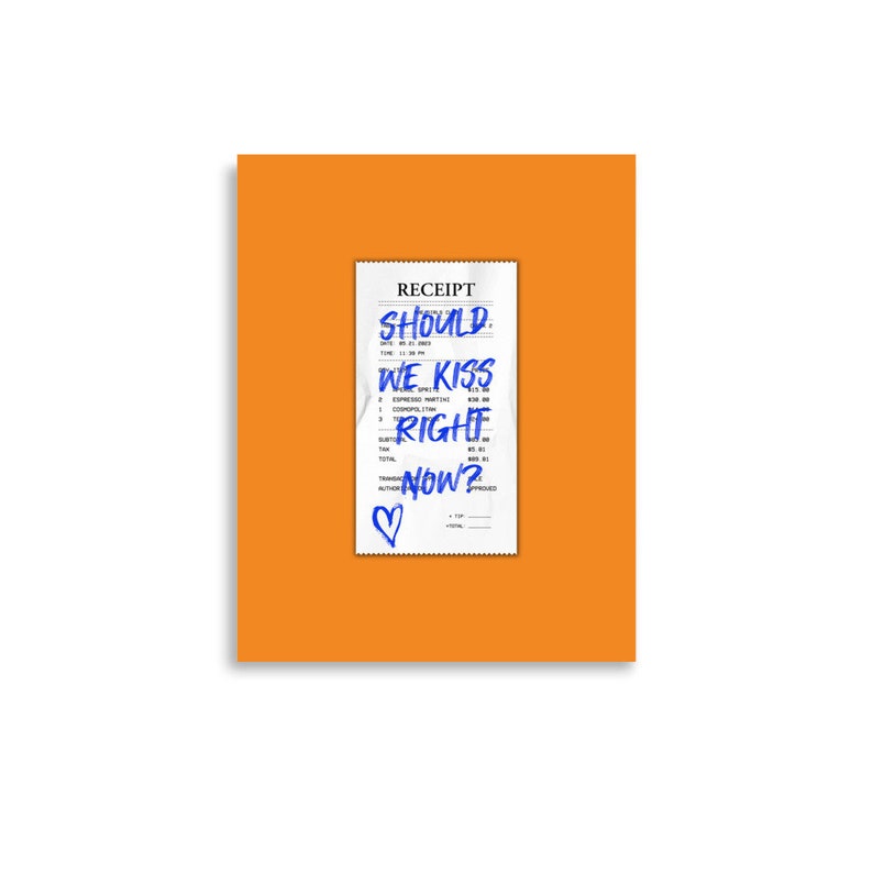 Should We Kiss Right Now, Receipt Print, Trending Receipt Artwork, Bar Cart, Dorm Decor, Aesthetic Wall Art, Receipt Art