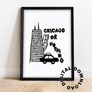 Chicago or Nothing Print, Chicago Doodle Print, Chicago Drawing, Neutral City Wall Art, Digital Download, Chicago Wall Art, Chicago print