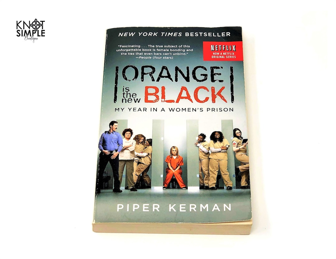 Piper Kerman's Orange is the New Black Memoir True Story Paperback - Etsy