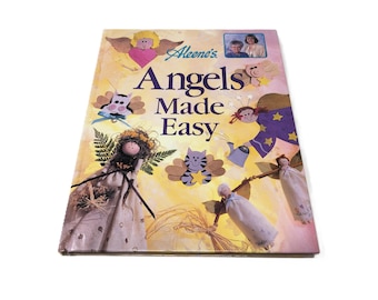 Aleene's Angels Made Easy: 1997 Versatile Crafting Guide for Cherubs, Ornaments & Decor