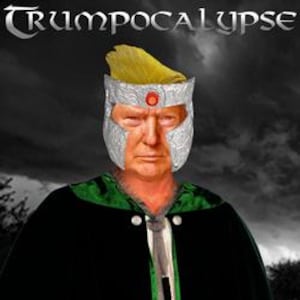 May include: Digital artwork featuring a person wearing a silver helmet with a red jewel and a green and black robe. The person has yellow hair. The word "TRUMPOCALYPSE" is above the person's head against a dark, stormy sky.