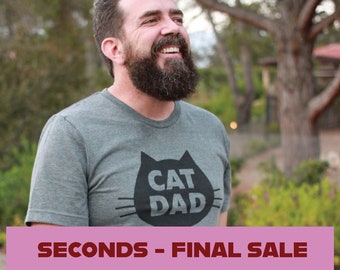 SECONDS - FINAL SALE - Cat Dad Chore Tee