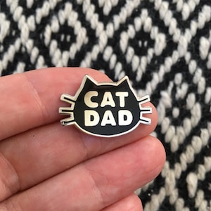 Cat Dad Enamel Pin + Free Shipping (no minimum!)