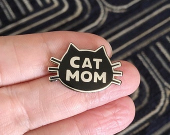 Cat Mom Pin + Free Shipping (no minimum order!), The Original Cat Mom, Mother's Day Gift