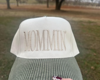 Mommin’ Embroidered Hat