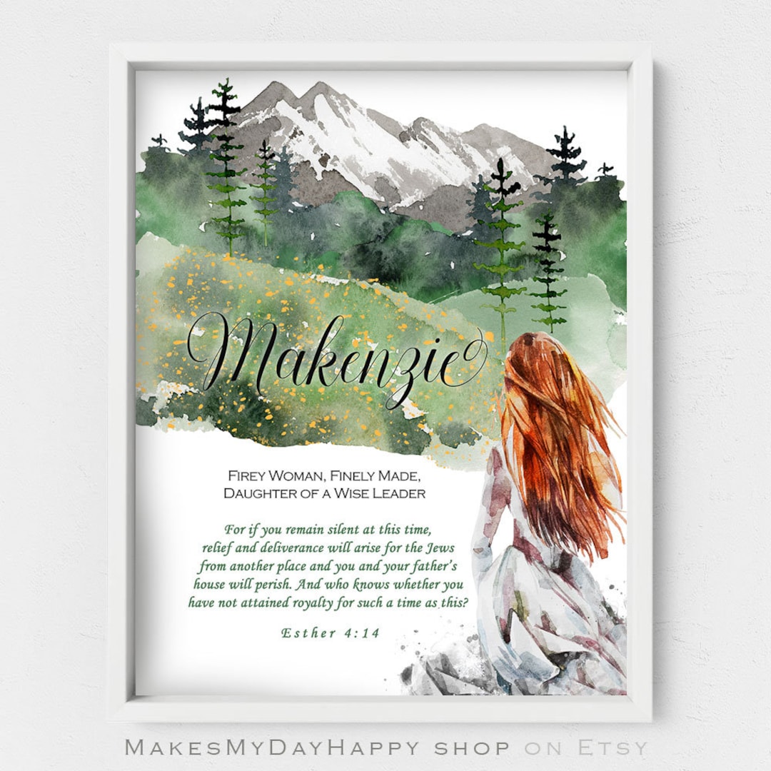 Makenzie Name Wall Art,bible Meaning,esther 4,personalized Gift