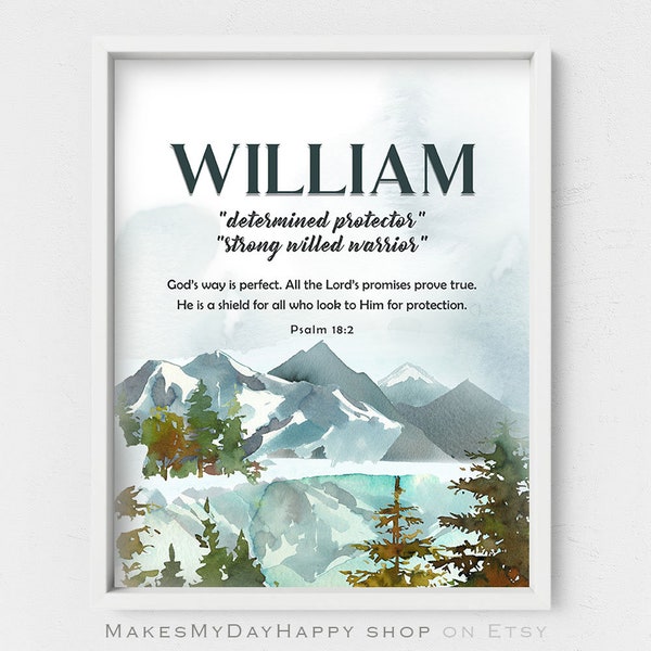 Personalized name sign,William Custom Name Meaning,First name wall art,Given name printable,evergreen forest,snowy mountains landscape
