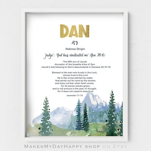 Dan name meaning,Name origin wall art,Biblical meaning,Jeremiah 17:7,Custom name meaning,Name description,Genesis 30,spiritual names for kid