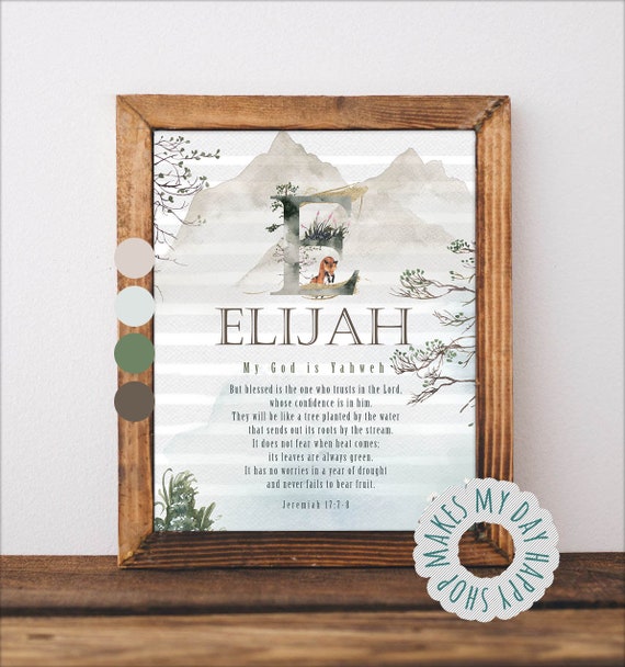 Elijah Name Meaning Wall Artjeremiah 17 7 8 Custom Biblical Etsy