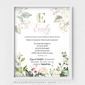 Everly name meaning,white roses decor,Best friend gift,romantic bridal art,white flowers lovers,blush floral poster,Joshua 1,9,golden letter