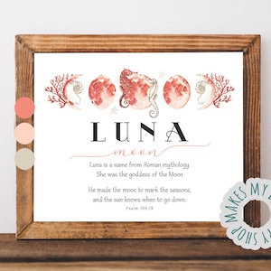 Luna name meaning,Watercolor moon phases,Coral color Custom Name,Personalized Art with Meaning of Name Luna,Sign name,Illustrated Name decor
