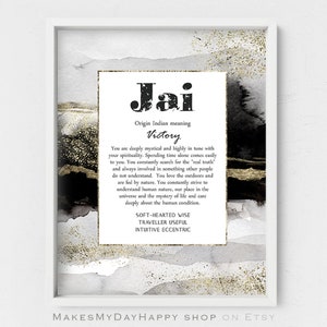 Jai name meaning,Indian name origin,Abstract wall art,Black White Gold,Native names,Custom Holiday gift for friend,personalized Name traits