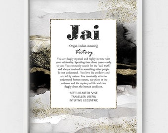 Jai name meaning,Indian name origin,Abstract wall art,Black White Gold,Native names,Custom Holiday gift for friend,personalized Name traits